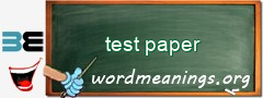 WordMeaning blackboard for test paper